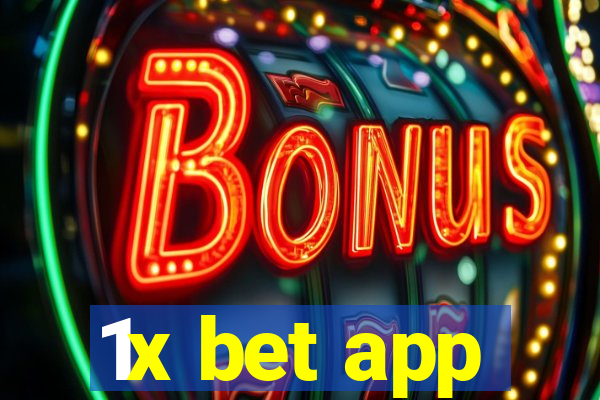 1x bet app